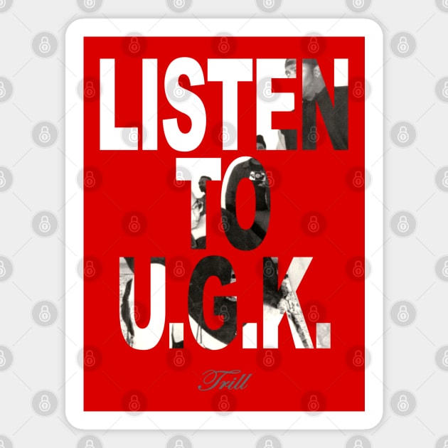 LSTN2UGK Magnet by undergroundART